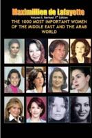 V2.The 1000 Most Important Women of the Middle East and the Arab World. Who's Who of La Crème De La Crème