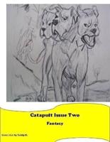 Catapult Issue Two