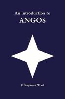 An Introduction to Angos