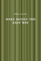 Make Money the Easy Way