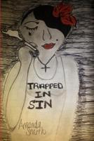 Trapped In Sin
