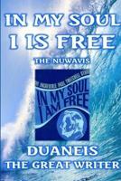 In My Soul I Is Free Nubook One