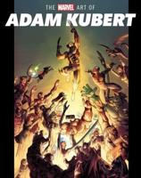 The Marvel Art of Adam Kubert