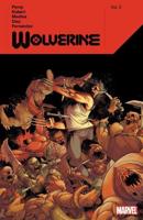 Wolverine by Benjamin Percy. Vol. 3