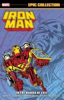 Iron Man Epic Collection: In The Hands of Evil