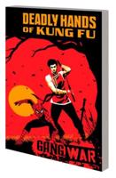 Deadly Hands Of Kung Fu: Gang War