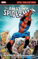 AMAZING SPIDER-MAN EPIC COLLECTION: THE SECRET OF THE PETRIFIED TABLET [NEW PRINTING]