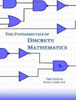 The Fundamentals of Discrete Mathematics