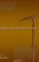 Affairs of a Bowlers Heart
