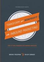 Transform Your Nonprofit With Inbound Marketing