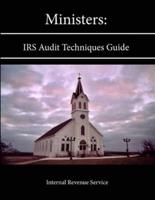 Ministers: IRS Audit Techniques Guide