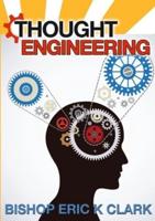 Thought Engineering
