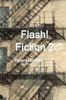 Flash! Fiction 2