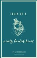 tales of a newly healed heart: a poetry novella