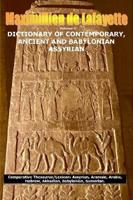 Vol. 5. DICTIONARY OF CONTEMPORARY, ANCIENT AND BABYLONIAN ASSYRIAN