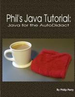 Phil's Java Tutorial