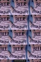 Beer On Broadway