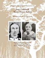 (Color) Thoughts, Theories, and Impressions of Jane Caldwell Waite Dunn Kelsey