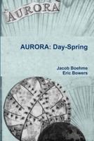 Aurora: Day-Spring
