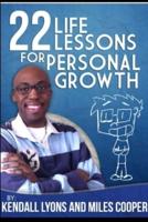 22 Life Lessons for Personal Growth