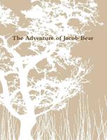 The Adventure of Jacob Bear