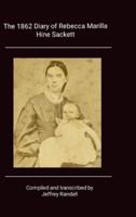 1862 Diary of Rebecca Marilla Hine Sackett