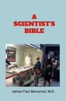 A Scientist's Bible