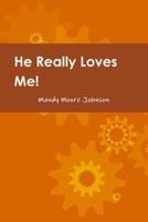 He Really Loves Me! Love, Boundaries and Healing by Changing how we Think & React