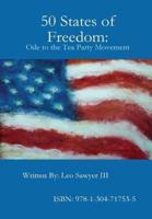 50 States of Freedom: Ode to the Tea Party Movement
