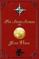 The Short Stories of Jules Verne - 3