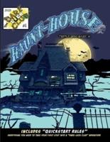 Haunt-House: Dare-Luck Club Triple-Dog-Dare #1