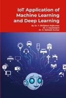IoT Application of Machine Learning and Deep Learning