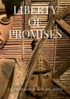 Liberty of Promises