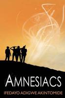 Amnesiacs