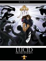 LUCID: Dreamscape Reality Softcover Edition