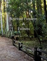 Spiritual Freedom and Fullness