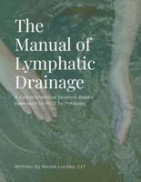 The Manual of Lymphatic Drainage