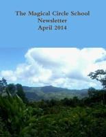 The Magical Circle School Newsletter April 2014