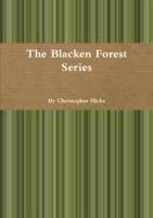 The Blacken Forest Series