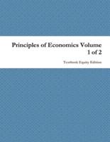 Principles of Economics Volume 1 of 2