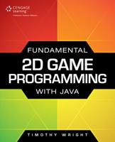 Fundamental 2D Game Programming With Java