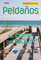 Ladders Social Studies 4: La Costa Del Golfo (The Gulf Coast) (On-Level)