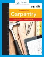 Workbook for Vogt's Residential Construction Academy: Carpentry, 4th