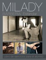 Milady Standard Barbering. Workbook