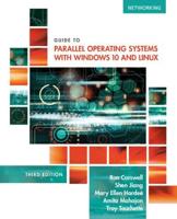 Guide to Parallel Operating Systems With Windows? 10 and Linux