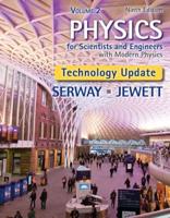 Physics for Scientists and Engineers. Volume 2 Technology Update
