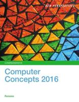 New Perspectives on Computer Concepts 2016. Comprehensive