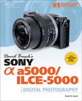 David Busch's Sony [Alpha] A5000/ILCE-5000