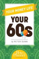Your Money Life. Your 60S+