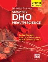 Student Workbook for Simmers/Simmers-Nartker/Simmers-Kobelak's DHO Health Science, Updated Eighth Edition